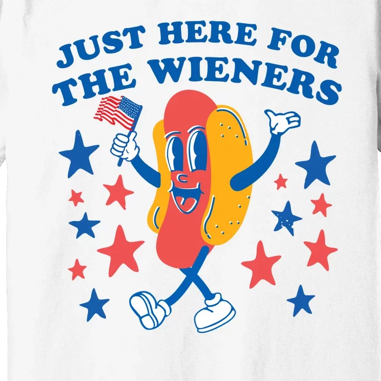 I'm Just Here For The Wieners Funny 4th Of July Premium T-Shirt