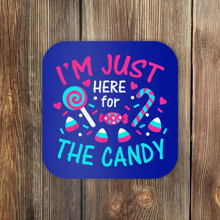 Im Just Here For The Candy Halloween Coaster