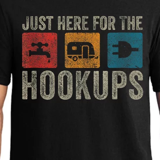 IM Just Here For The Hookups Funny Camp Rv Camper Camping Pajama Set