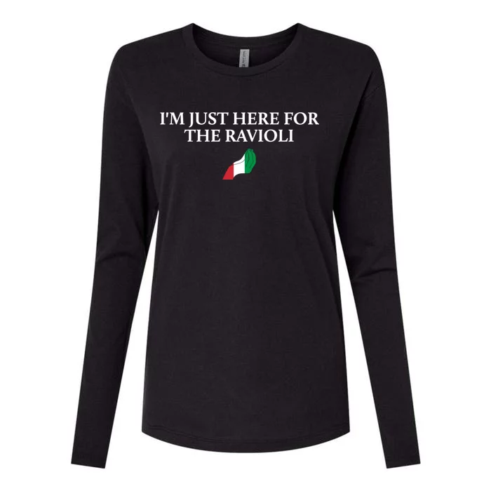 Im Just Here For The Ravioli Funny Italian Humor Italy Food Womens Cotton Relaxed Long Sleeve T-Shirt