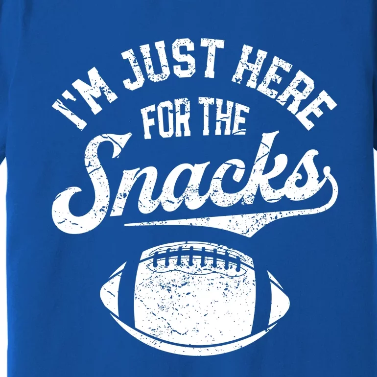 I'm Just Here For The Snacks Funny Fantasy Football League Gift Premium T-Shirt