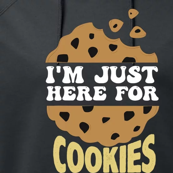 IM Just Here For The Cookies Funny Christmas Cookies Outfit Performance Fleece Hoodie