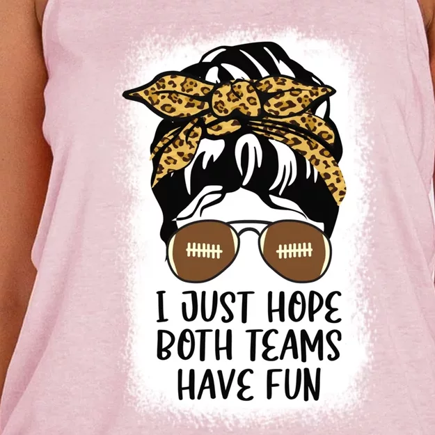 I Just Hope Both Teams Have Fun Or Funny Football Gift Women's Knotted Racerback Tank