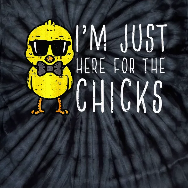 Im Just Here For The Chicks Cute Easter Tie-Dye T-Shirt