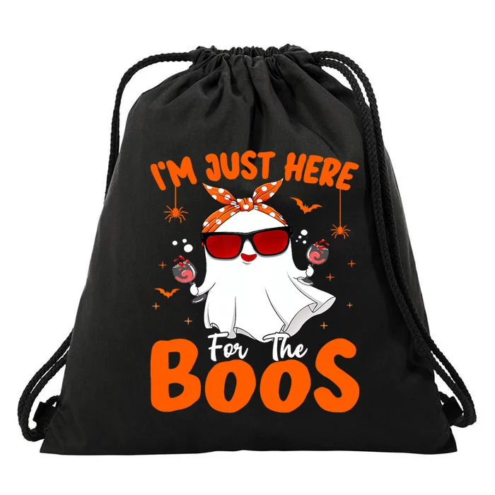 Im Just Here For The Boos Funny Halloween Wo Ghost Wine Drawstring Bag