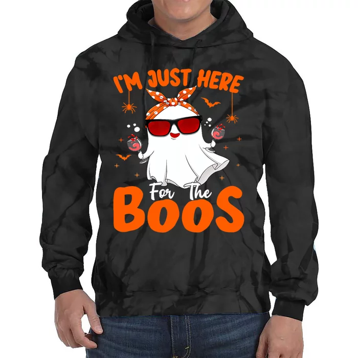 Im Just Here For The Boos Funny Halloween Wo Ghost Wine Tie Dye Hoodie