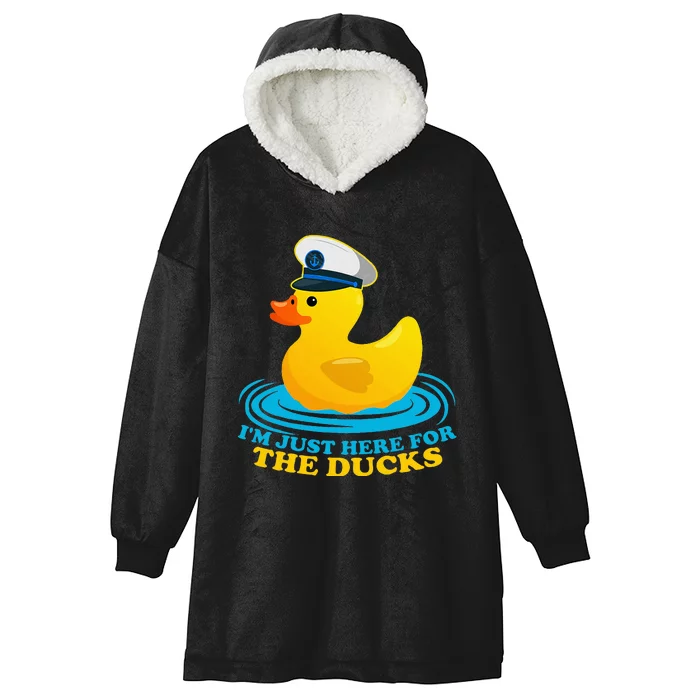 IM Just Here For The Ducks Hooded Wearable Blanket