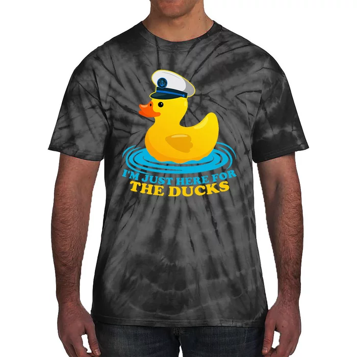 IM Just Here For The Ducks Tie-Dye T-Shirt