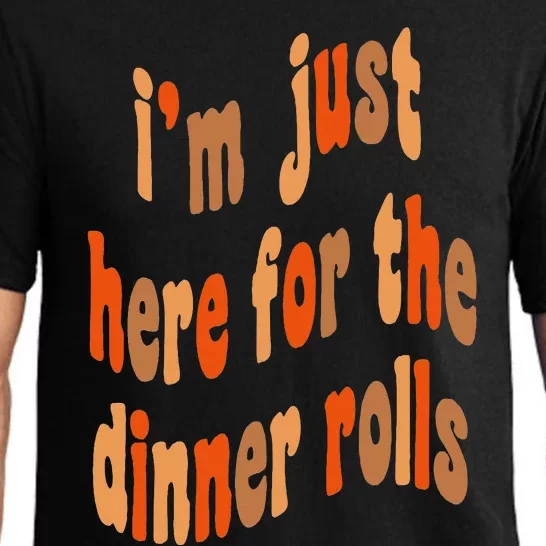 I'm Just Here For The Dinner Rolls Retro Thanksgiving Bread Pajama Set