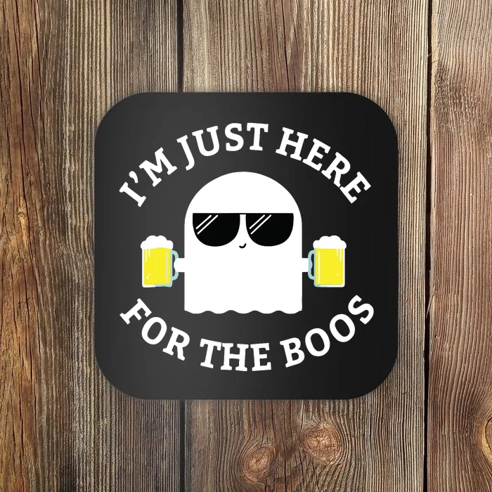 IM Just Here For The Boos Funny Boo Ghost Halloween Coaster