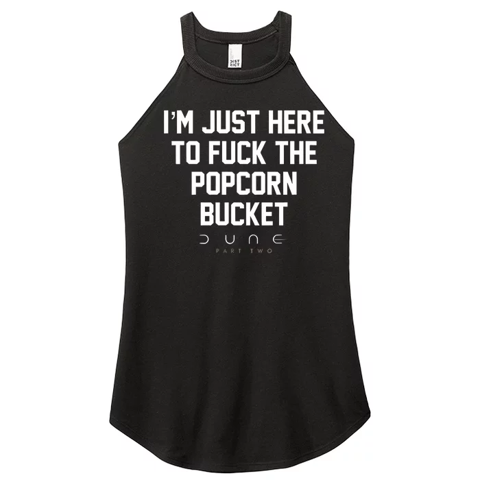 Im Just Here To Fuck The Popcorn Bucket Women’s Perfect Tri Rocker Tank