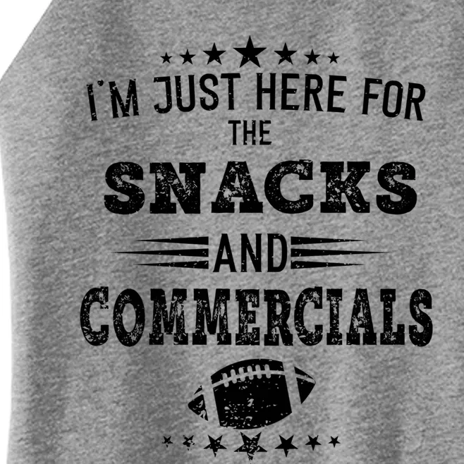 I'm Just Here For The Snacks And Commercials Football Gift Women’s Perfect Tri Rocker Tank