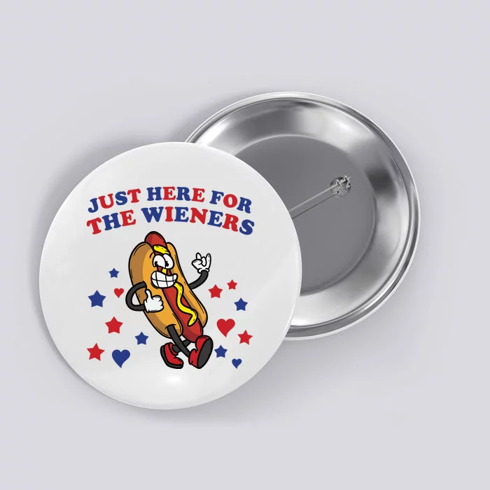 Im Just Here For The Wieners 4th Of July Shirts Button