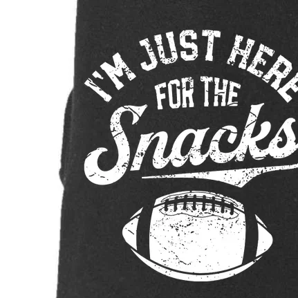 I'm Just Here For The Snacks Funny Fantasy Football League Doggie 3-End Fleece Hoodie