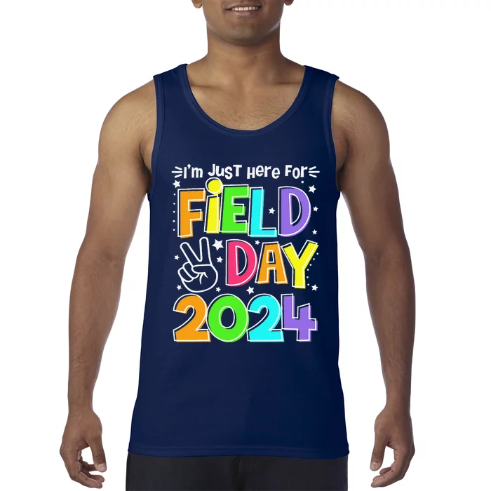 IM Just Here For Field Day 2024 For Teacher Field Day Tank Top