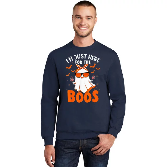 I'm Just Here For The Boos Ghost Wine Halloween Drinking Tall Sweatshirt