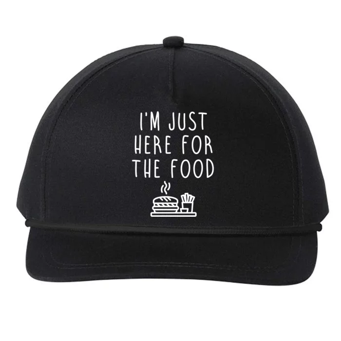 I'm Just Here For Food Hilarious Foodie Design Gift Snapback Five-Panel Rope Hat