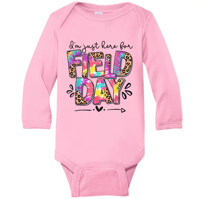 IM Just Here For Field Day Leopard Tie Dye Last Day School Baby Long Sleeve Bodysuit