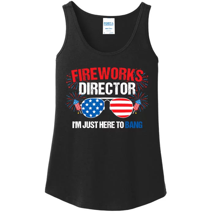 I'm just here to bang Fireworks Director 4th of July Ladies Essential Tank