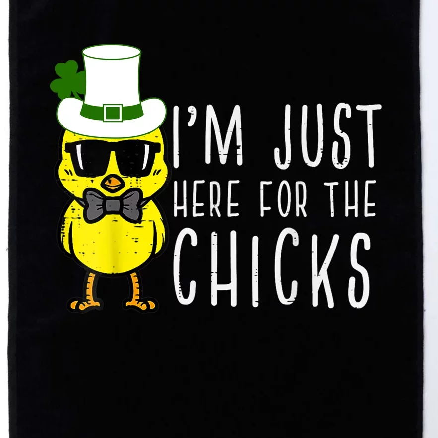 Im Just Here For The Chicks St Patricks Day Platinum Collection Golf Towel