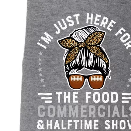 I’m Just Here For The Food Commercials And Halftime Show Great Gift Doggie 3-End Fleece Hoodie