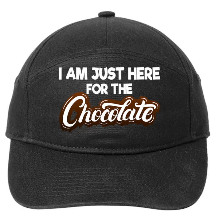 IM Just Here For The Chocolate Funny Halloween 7-Panel Snapback Hat