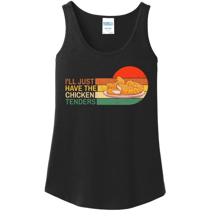 Ill Just Have The Chicken Tenders Funny Retro Womens Ladies Essential Tank