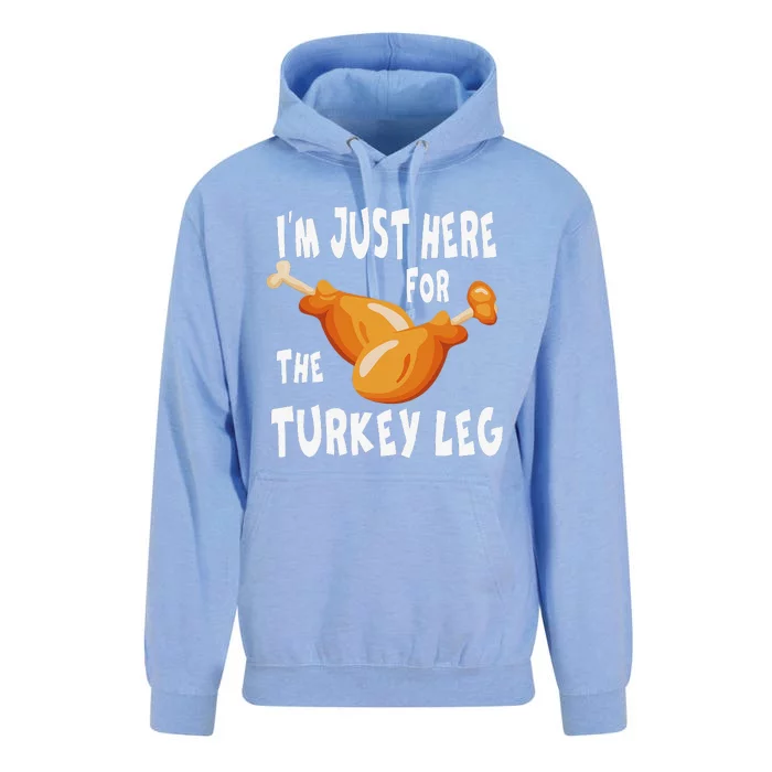 Im Just Here For The Turkey Leg & Food Thanksgiving Gift Unisex Surf Hoodie