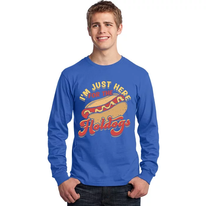 Im Just Here For The Hotdogs Food Cool Gift Tall Long Sleeve T-Shirt