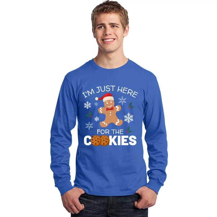 IM Just Here For The Cookies Funny Christmas Gingerbread Cool Gift Tall Long Sleeve T-Shirt