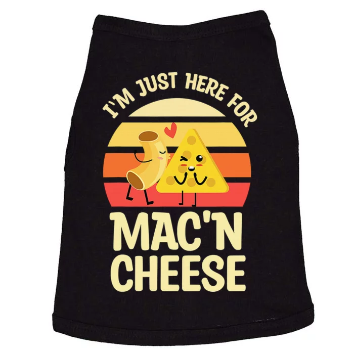 I'm Just Here For Mac And Cheese For Mac 'N Cheese Lovers Doggie Tank