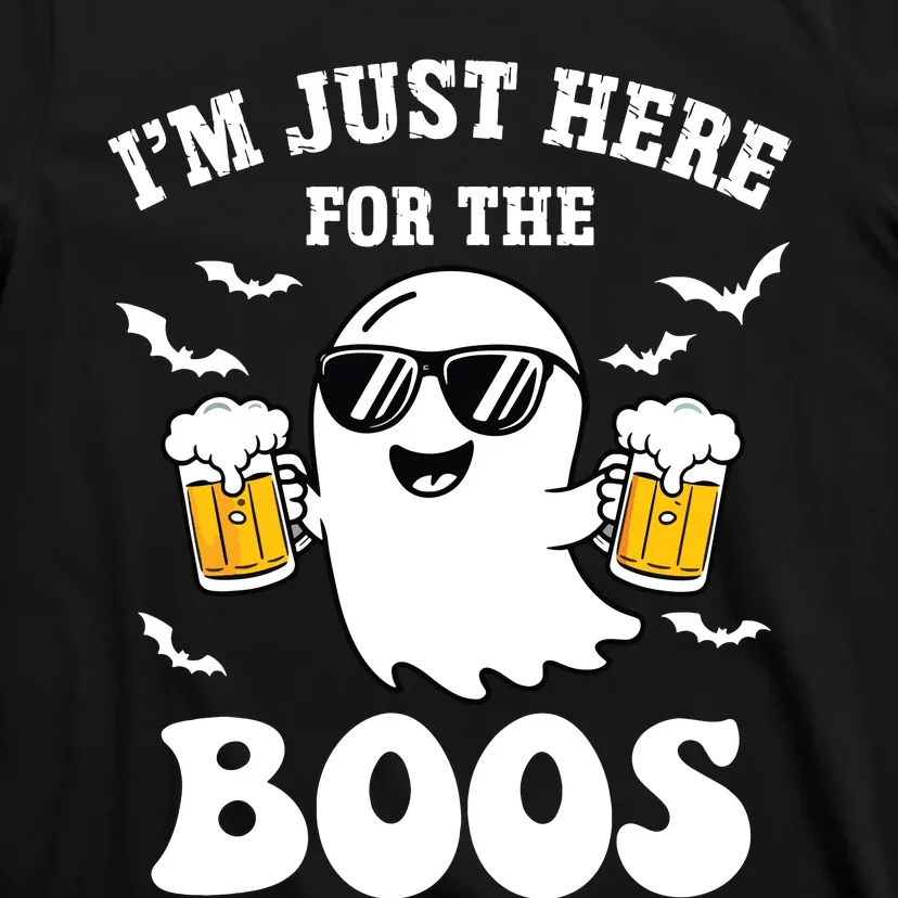 IM Just Here For The Boos Halloween Costume T-Shirt