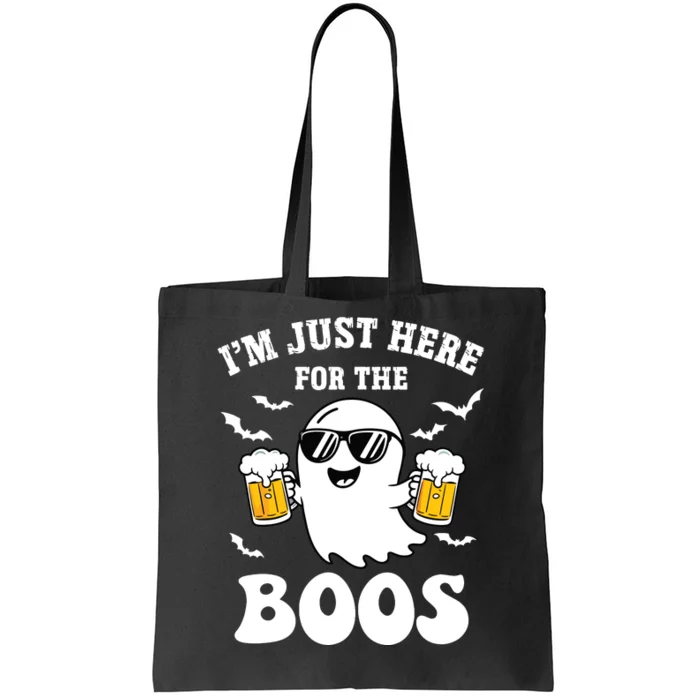 IM Just Here For The Boos Halloween Costume Tote Bag