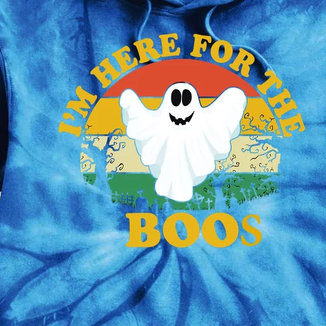 Im Just Here For The Boos Halloween Funny Ghost Cool Gift Tie Dye Hoodie