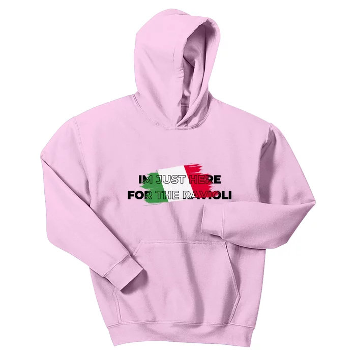 Im Just Here For The Ravioli Funny Italian Humor Italy Food Kids Hoodie