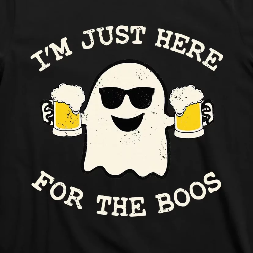 IM Just Here For The Boos Ghost Beer Halloween Costume T-Shirt