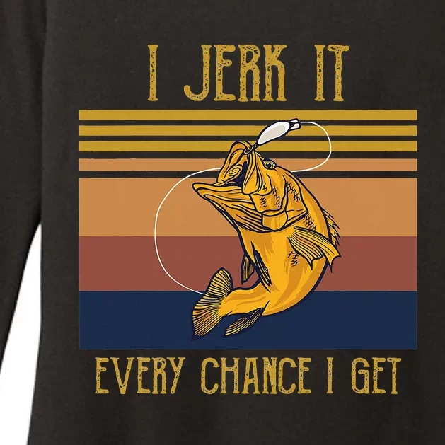 I Jerk It Every Chance I Get Funny Fish Lovers Womens CVC Long Sleeve Shirt