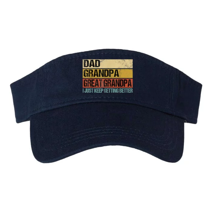 I Just Keep Getting Better Dad Grandpa Great Grandpa Valucap Bio-Washed Visor