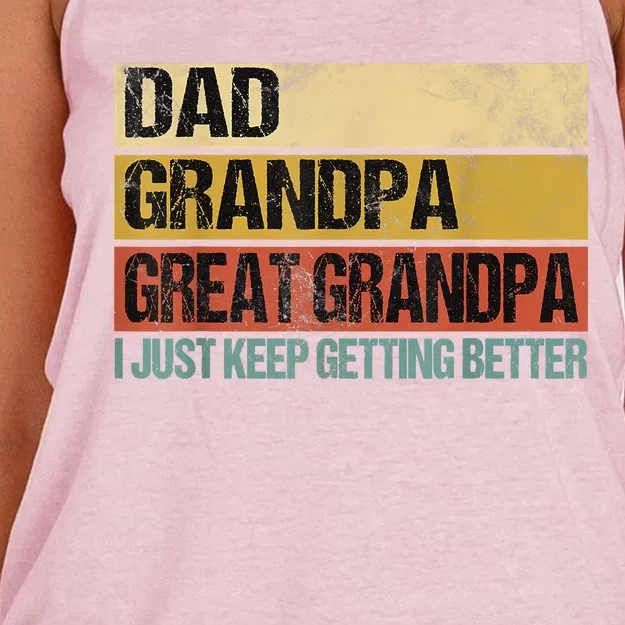 I Just Keep Getting Better Dad Grandpa Great Grandpa Women's Knotted Racerback Tank