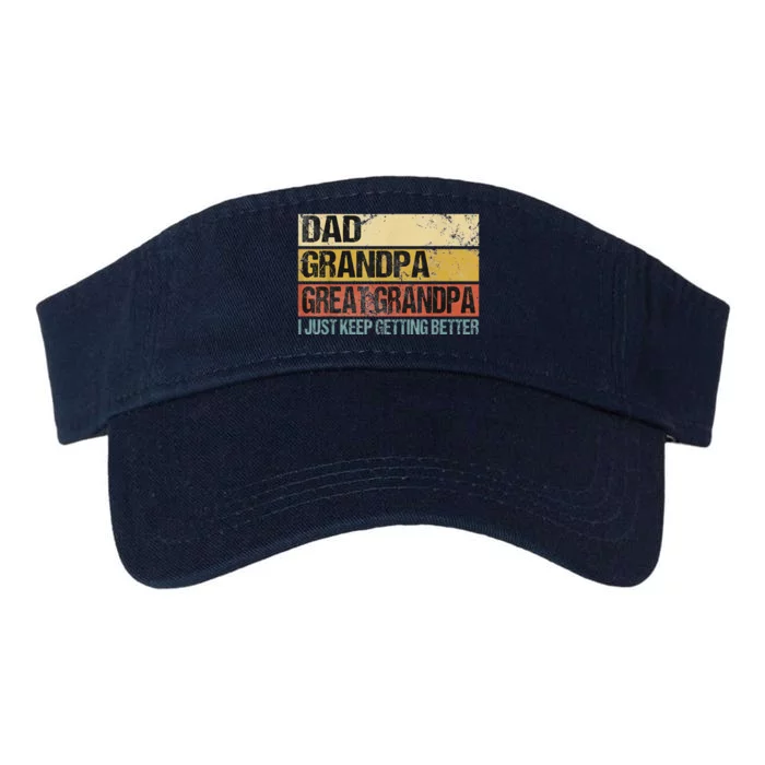 I Just Keep Getting Better Dad Grandpa Great Grandpa Valucap Bio-Washed Visor