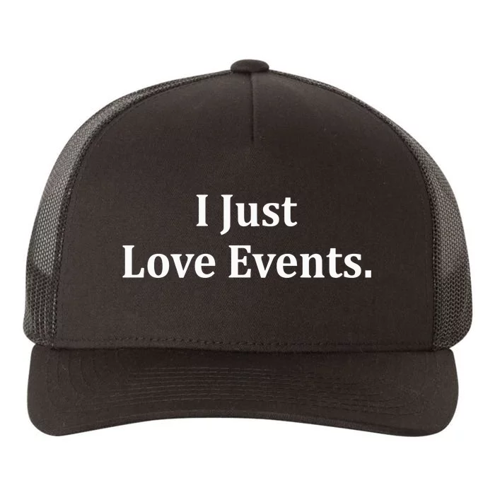 I Just Love Events Yupoong Adult 5-Panel Trucker Hat