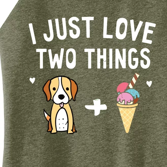 I Just Love Two Things Beagle And Ice Cream Dog Lover Women’s Perfect Tri Rocker Tank