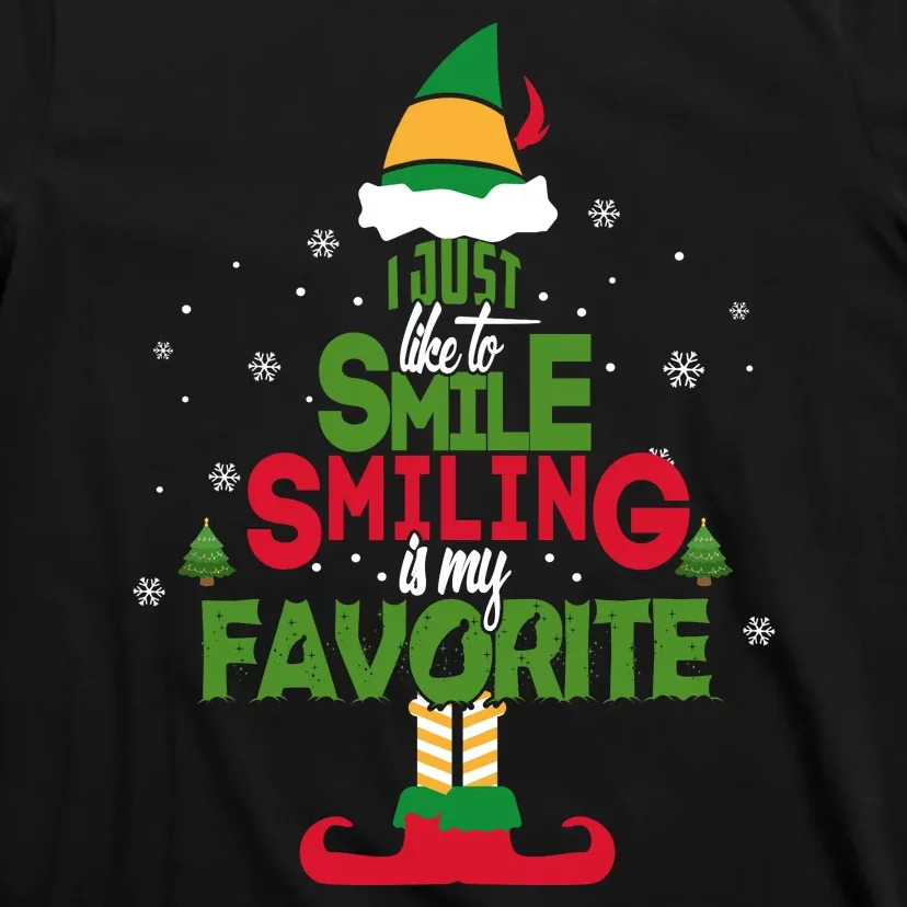 I Just Like To Smile Smiling's My Favorite Christmas Elf T-Shirt