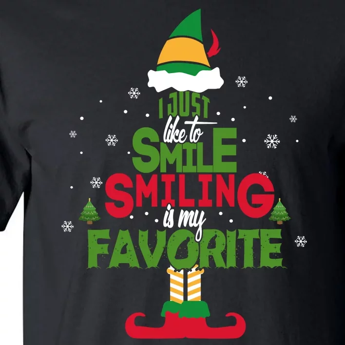 I Just Like To Smile Smiling's My Favorite Christmas Elf Tall T-Shirt