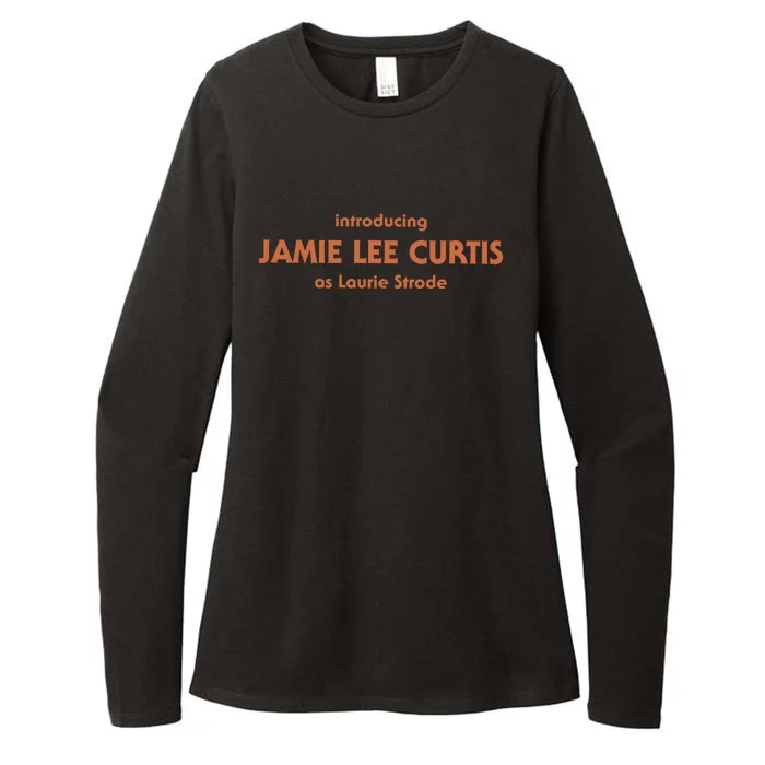 Introducing Jamie Lee Curtis As Laurie Strode Halloween Womens CVC Long Sleeve Shirt