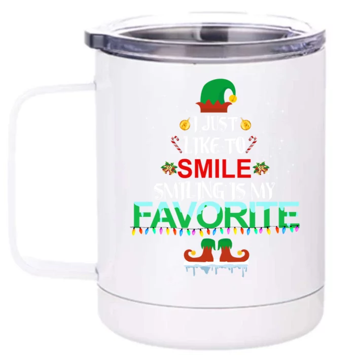 I Just Like To Smile Smiling Is My Favorite Elf Christmas Cool Gift Front & Back 12oz Stainless Steel Tumbler Cup