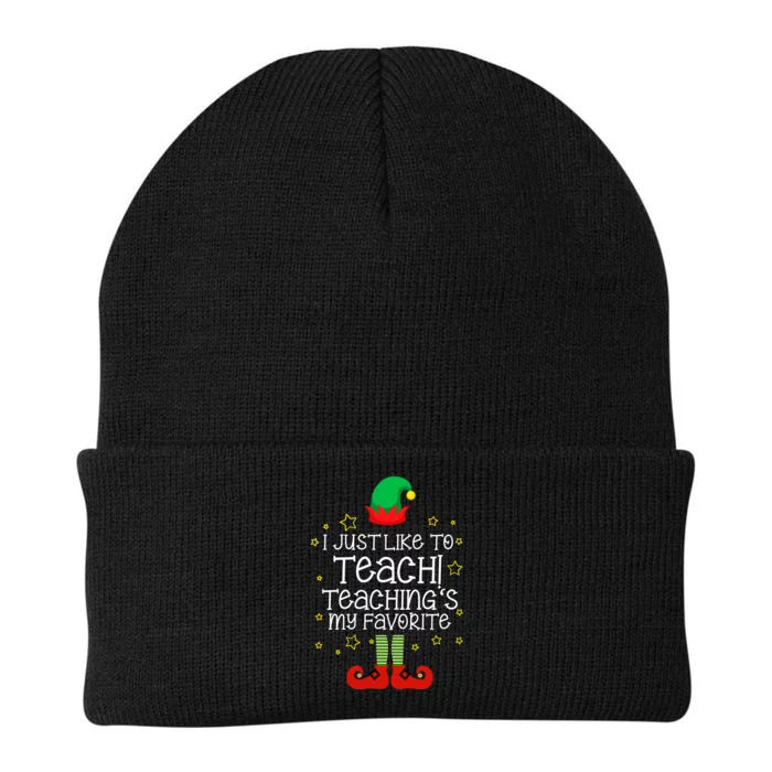 I Just Like To Teach, Teaching's My Favorite Elves Christmas Knit Cap Winter Beanie