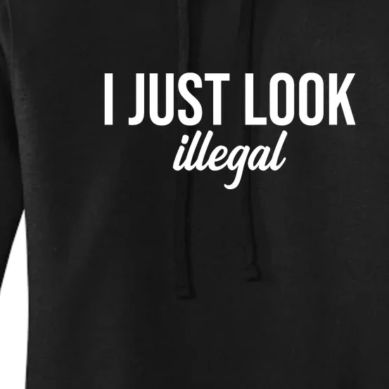 I Just Look Illegal Funny Cinco De Mayo Flag Mexican Fiesta Women's Pullover Hoodie