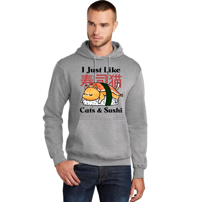 I Just Like Cats And Sushi Hoodie