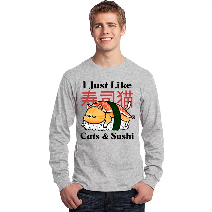 I Just Like Cats And Sushi Long Sleeve Shirt